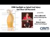 Spinal Cord Injury and a CIRM-Funded Stem Cell-Based Trial